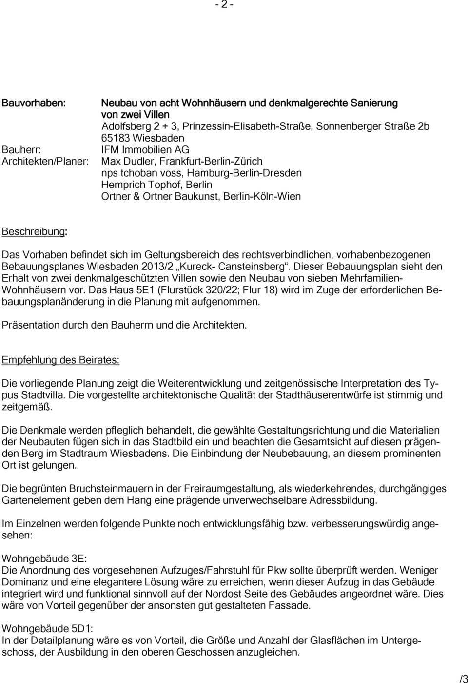 Geltungsbereich des rechtsverbindlichen, vorhabenbezogenen Bebauungsplanes Wiesbaden 2013/2 Kureck- Cansteinsberg.