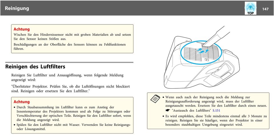 Reinigen oder ersetzen Sie den Luftfilter.