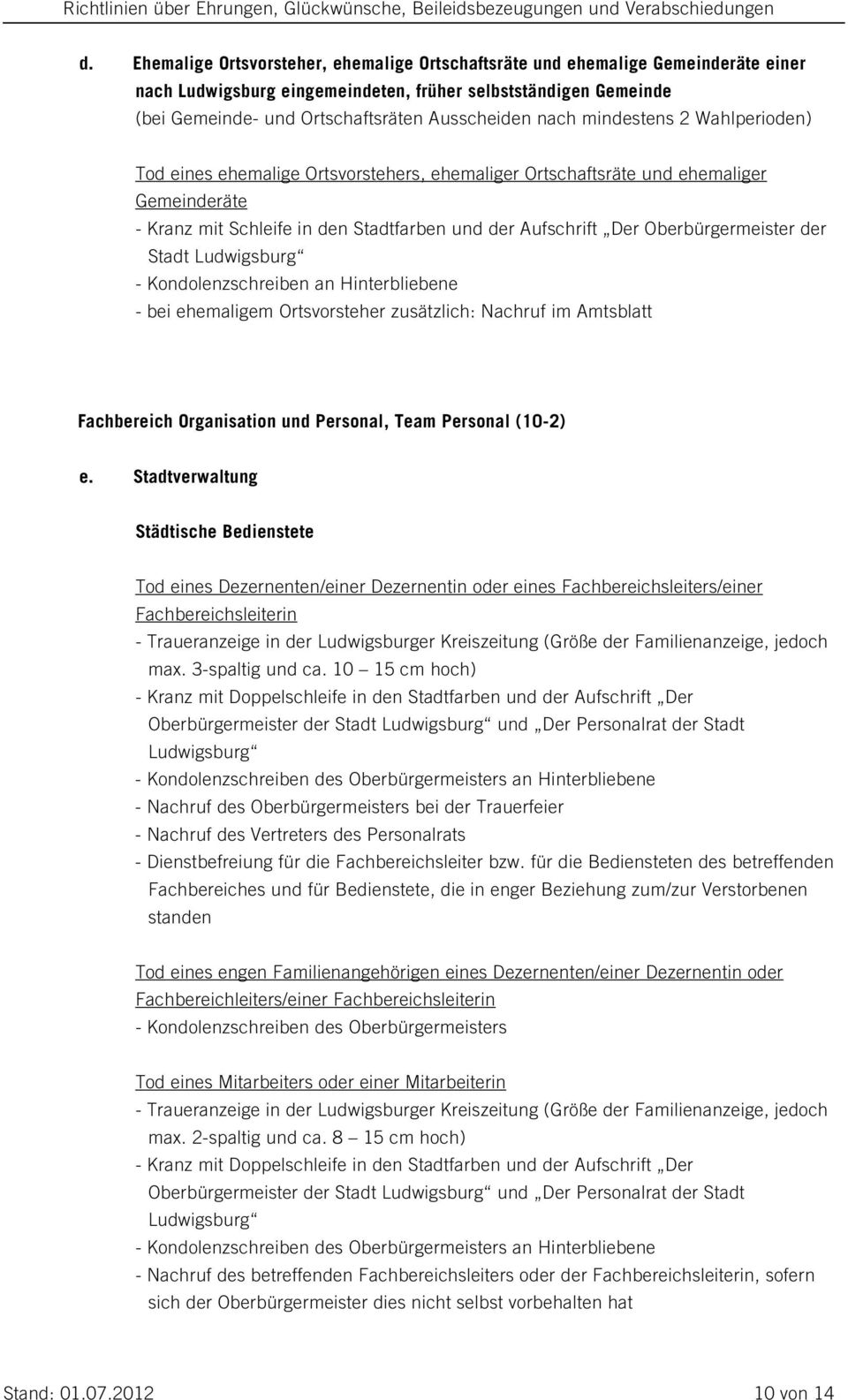 zusätzlich: Nachruf im Amtsblatt Fachbereich Organisation und Personal, Team Personal (10-2) e.