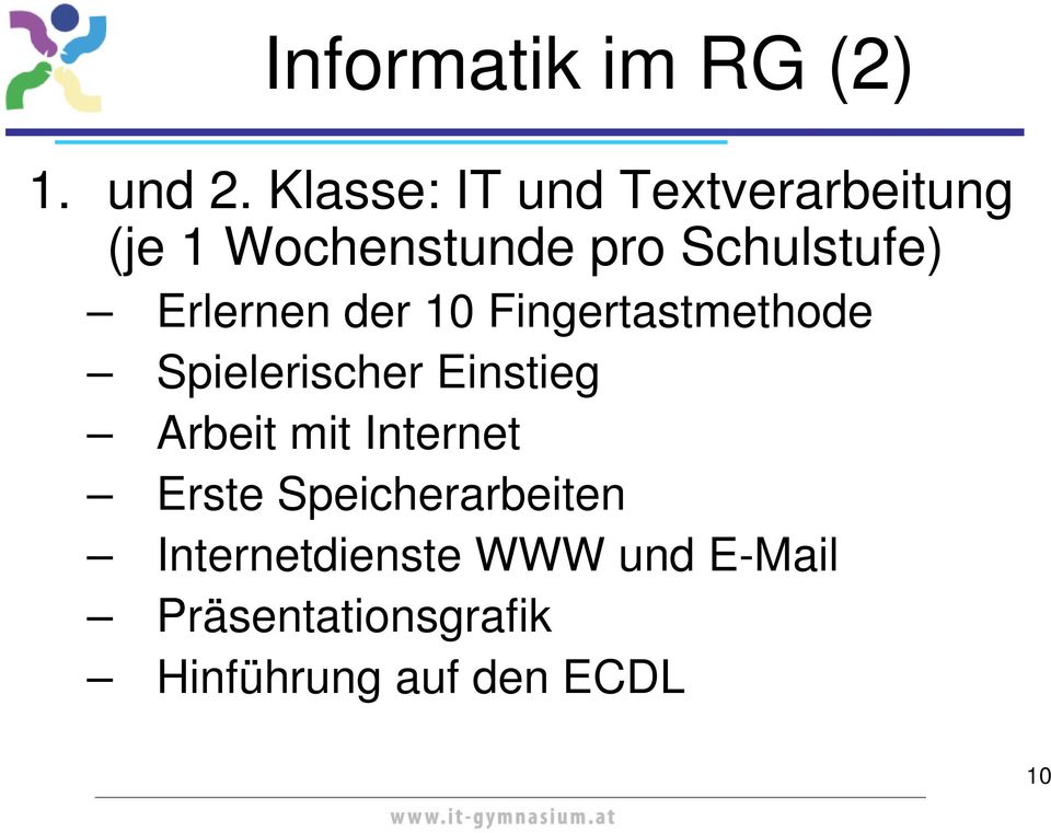 Erlernen der 10 Fingertastmethode Spielerischer Einstieg Arbeit mit