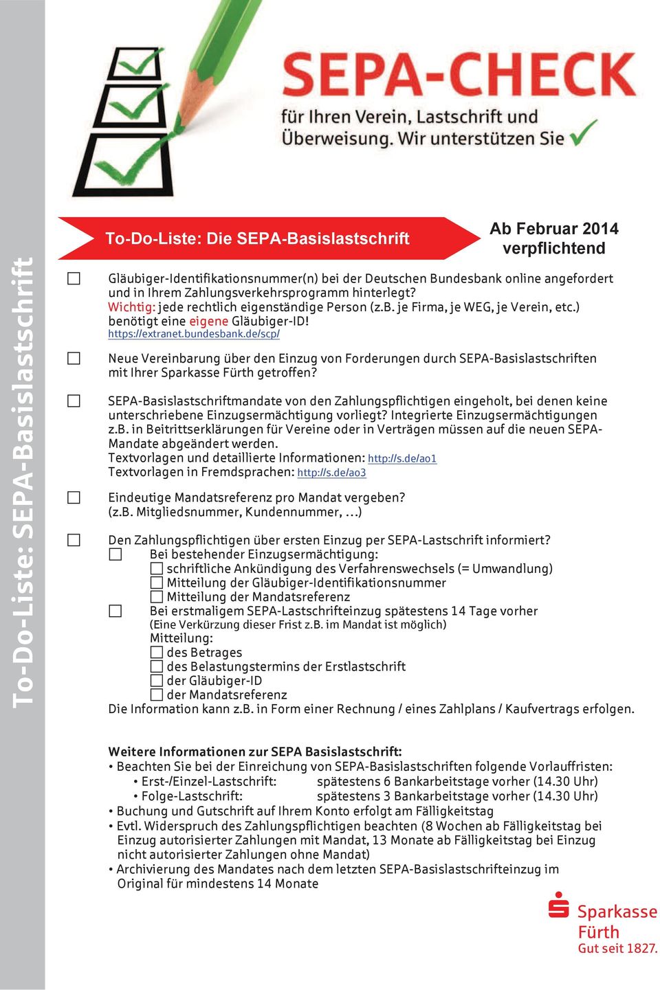 de/scp/ Neue Vereinbarung über den Einzug von Forderungen durch SEPA-Basislastschriften mit Ihrer Sparkasse getroffen?