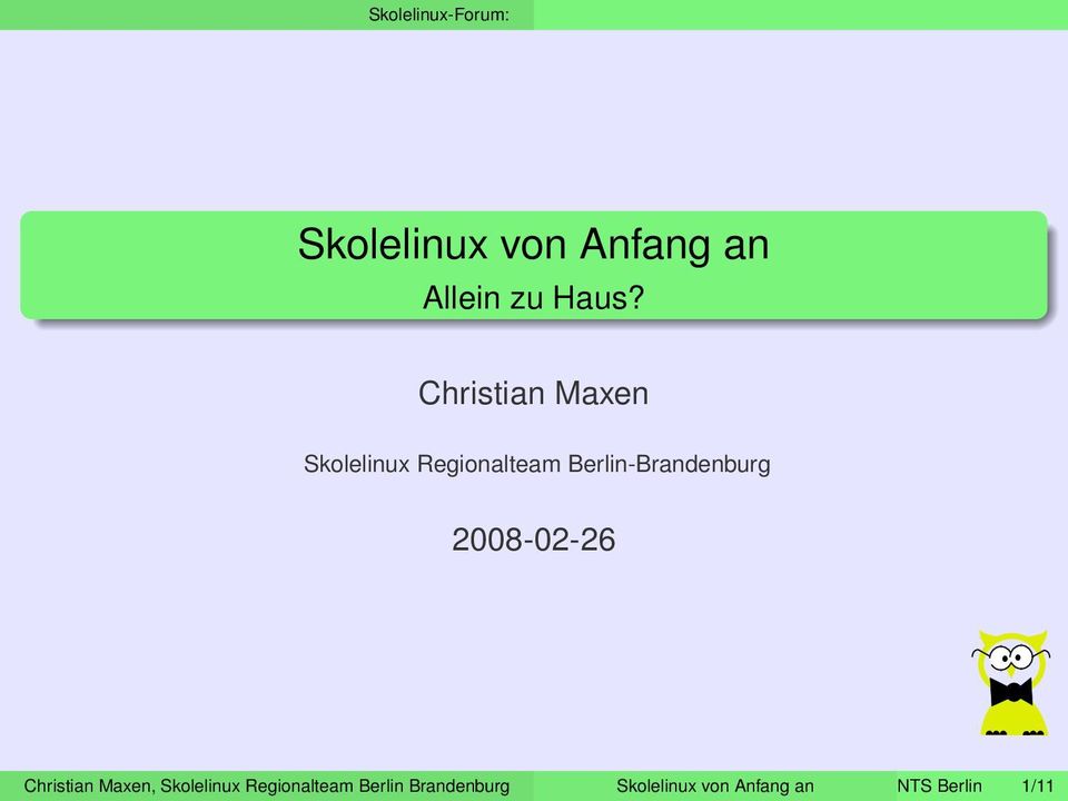 Berlin-Brandenburg 2008-02-26 Christian Maxen, Skolelinux