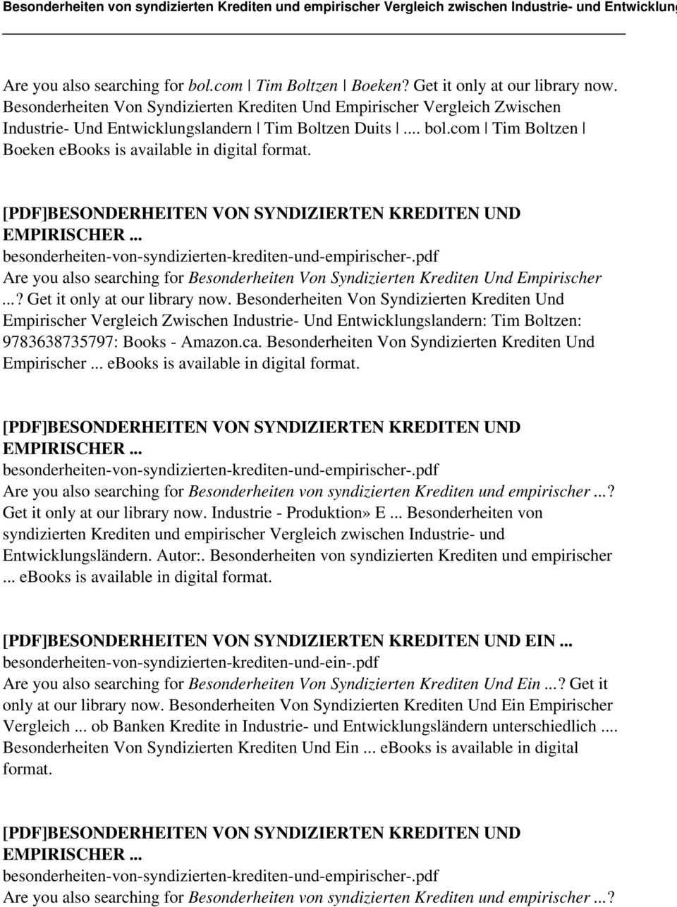 Are you also searching for Besonderheiten Von Syndizierten Krediten Und Empirischer...? Get it only at our library now.