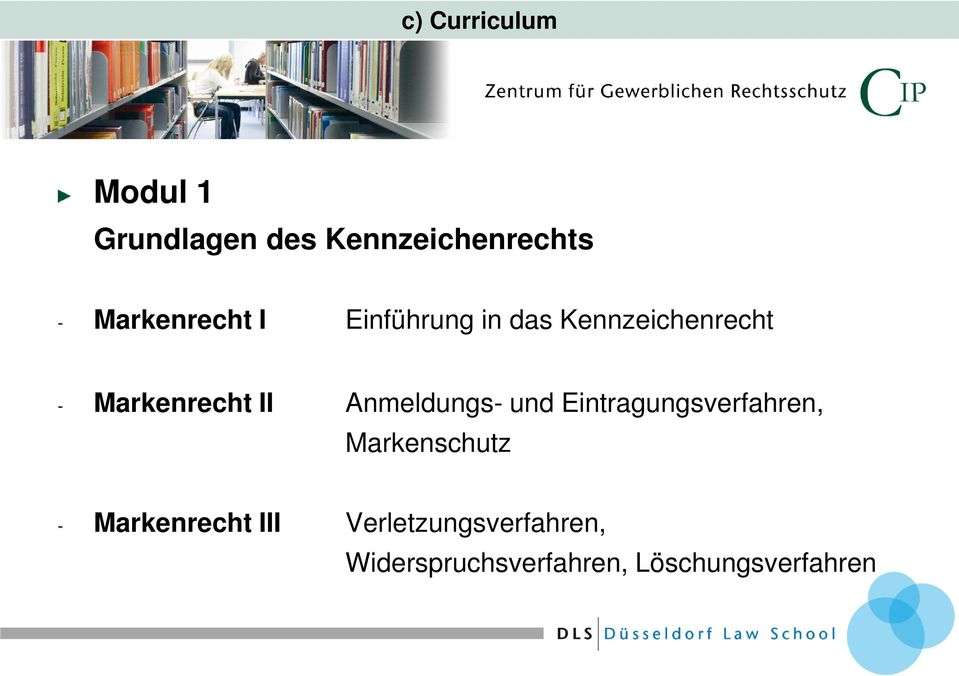 Markenrecht I Einführung in das Kennzeichenrecht - Markenrecht II