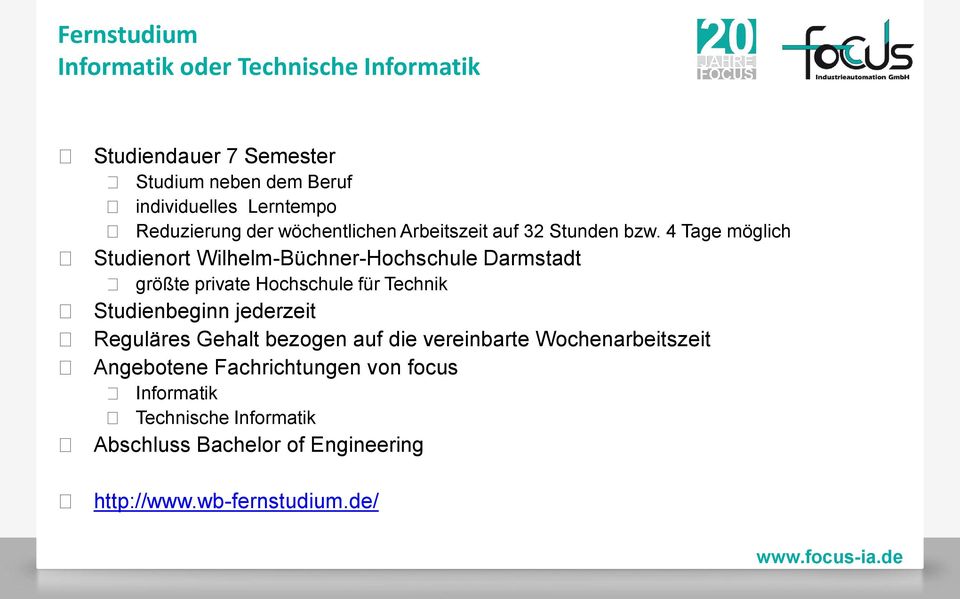 4 Tage möglich Studienort Wilhelm-Büchner-Hochschule Darmstadt größte private Hochschule für Technik Studienbeginn jederzeit