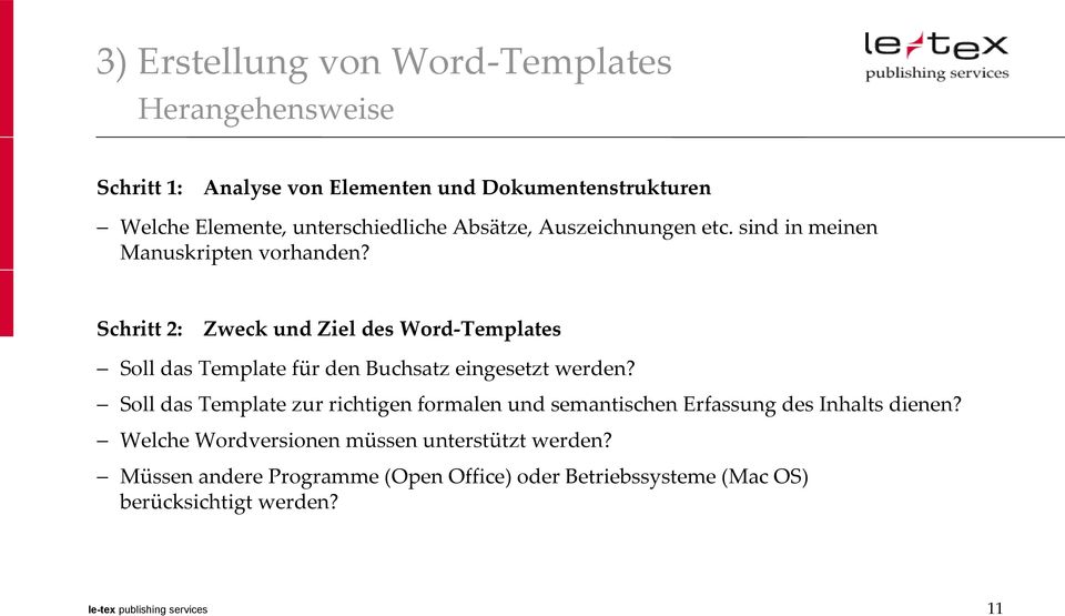 Schritt 2: Zweck und Ziel des Word-Templates Soll das Template für den Buchsatz eingesetzt werden?