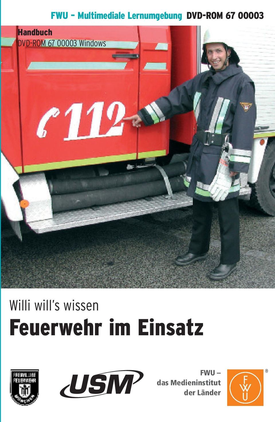 Windows Willi will s wissen Feuerwehr
