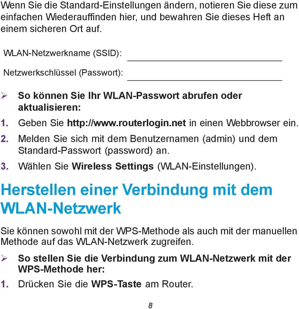 Melden Sie sich mit dem Benutzernamen (admin) und dem Standard-Passwort (password) an. 3. Wählen Sie Wireless Settings (WLAN-Einstellungen).