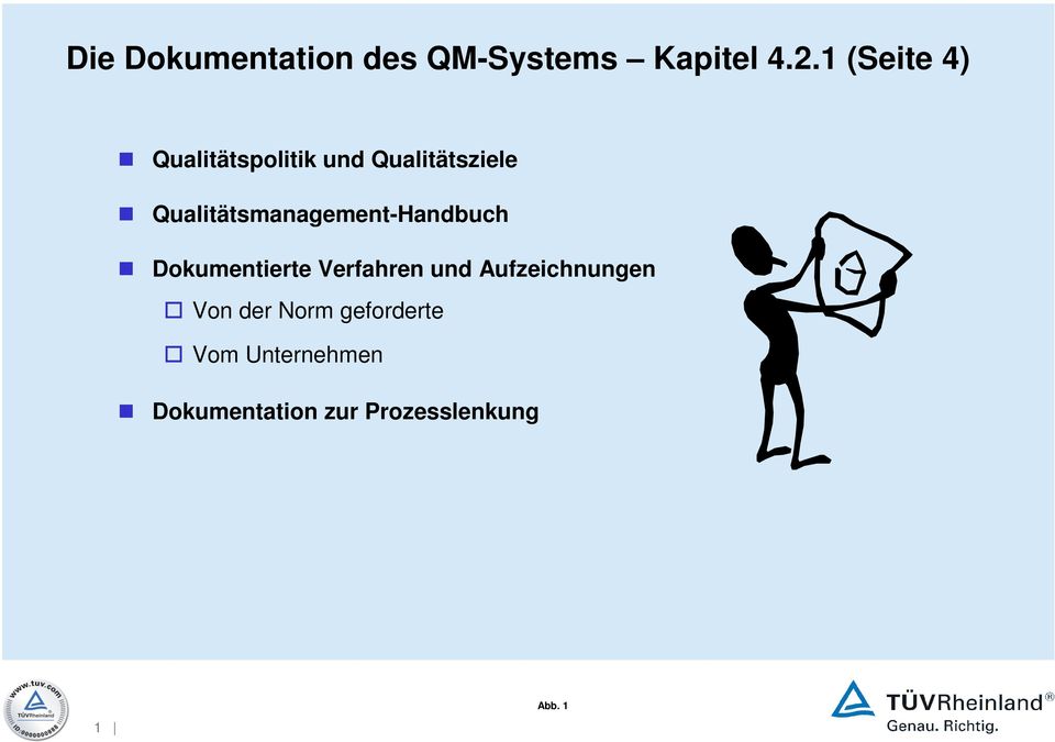 Qualitätsmanagement-Handbuch Dokumentierte Verfahren und