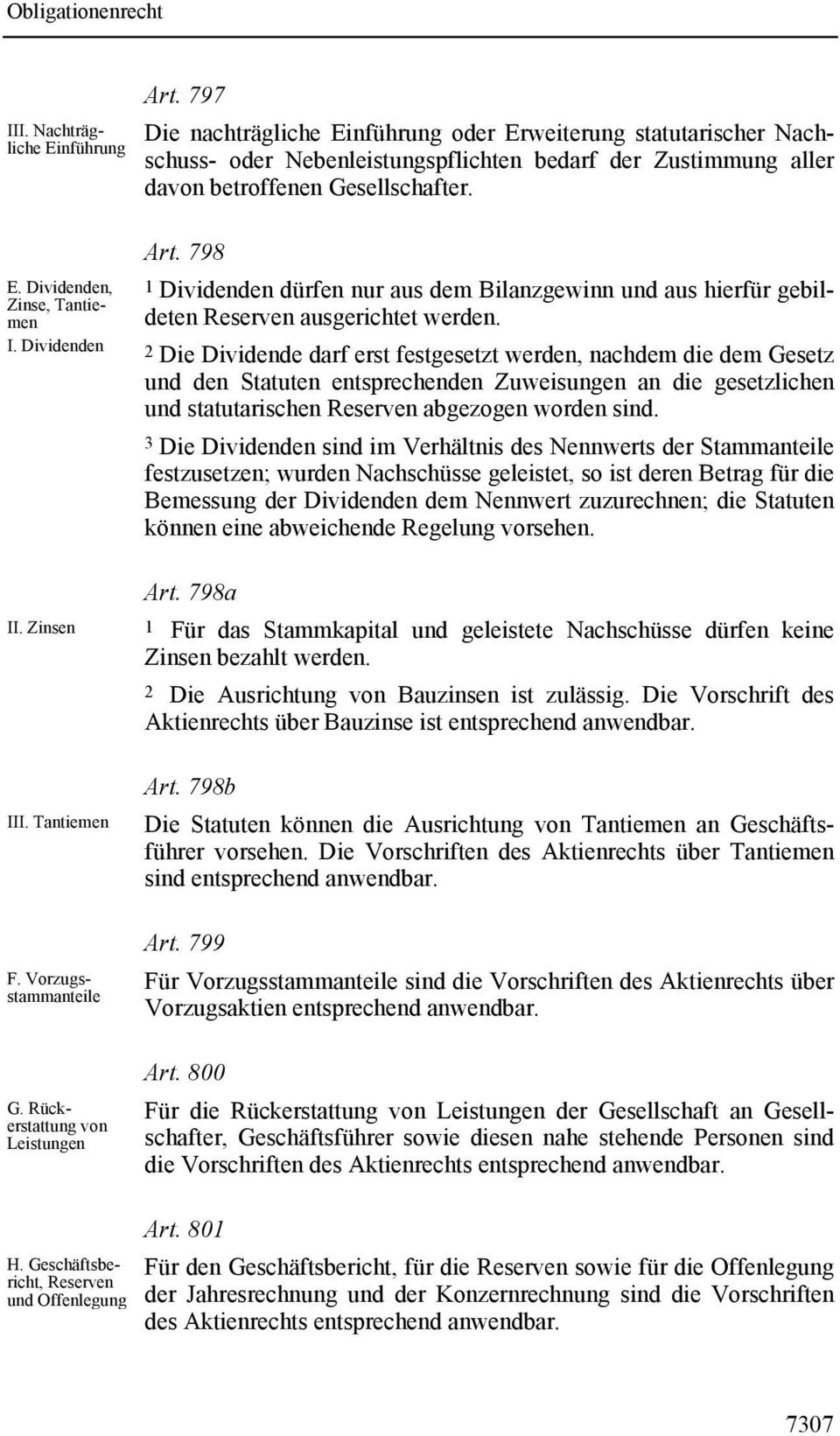Dividenden II. Zinsen III. Tantiemen F. Vorzugsstammanteile G. Rückerstattung von Leistungen Art.