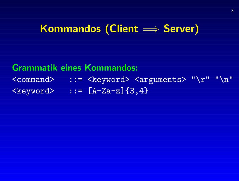 <command> ::= <keyword>