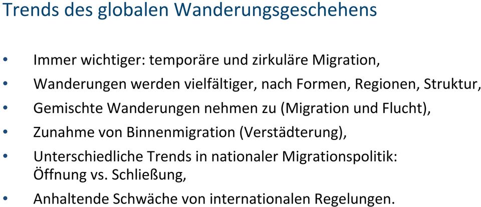 (Migration und Flucht), Zunahme von Binnenmigration (Verstädterung), Unterschiedliche Trends in