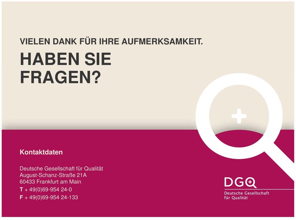 Kontaktdaten Deutsche Gesellschaft für Qualität