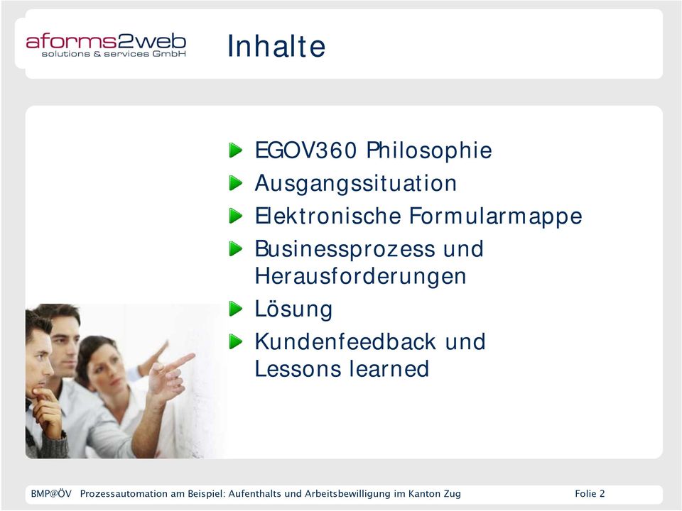 Kundenfeedback und Lessons learned BMP@ÖV Prozessautomation