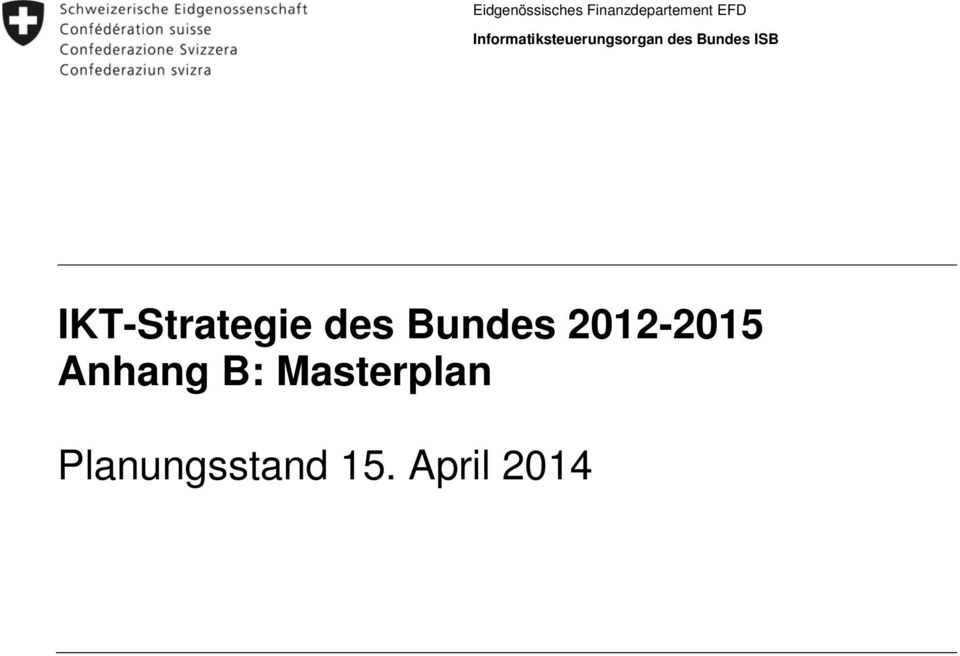 IKT-Strategie des Bundes 2012-2015