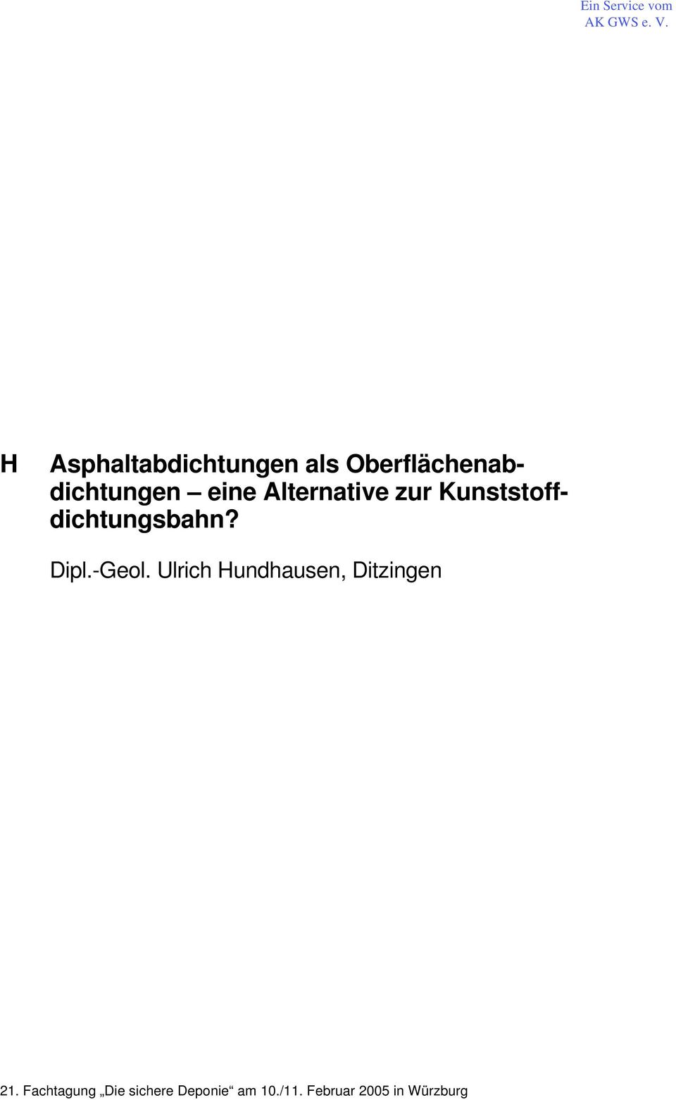 -Geol. Ulrich Hundhausen, Ditzingen 21.