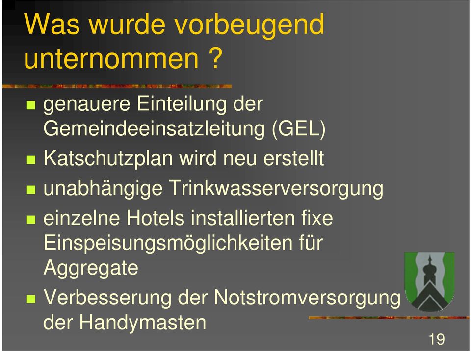 wird neu erstellt unabhängige Trinkwasserversorgung einzelne Hotels