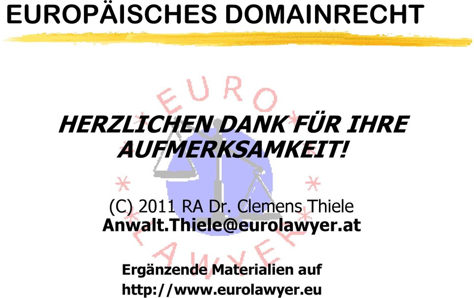 Clemens Thiele Anwalt.Thiele@eurolawyer.