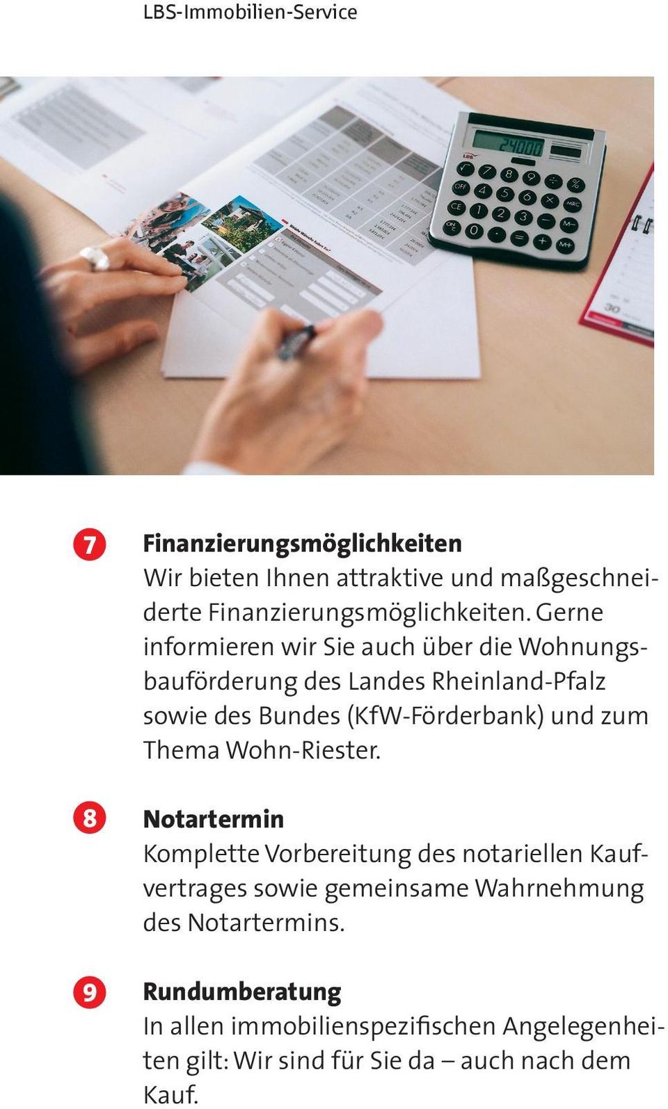 (KfW-Förderbank) und zum Thema Wohn-Riester.