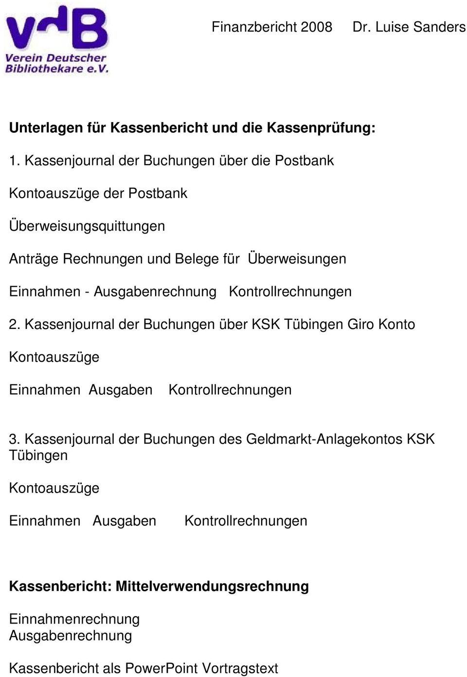 Einnahmen - Ausgabenrechnung Kontrollrechnungen 2.