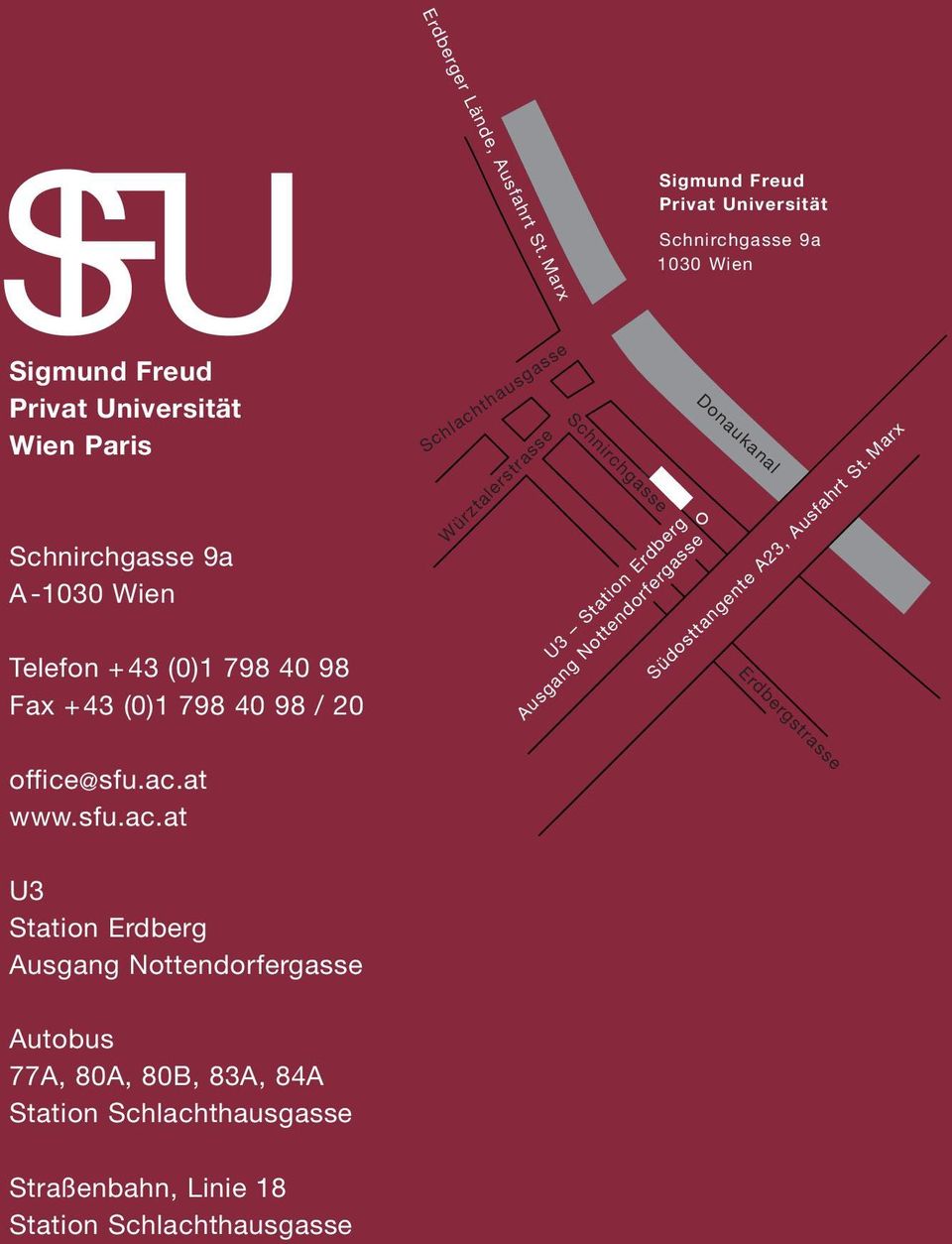 Schlachthausgasse Würztalerstrasse Schnirchgasse U3 Station Erdberg Ausgang Nottendorfergasse Sigmund Freud Privat Universität Schnirchgasse