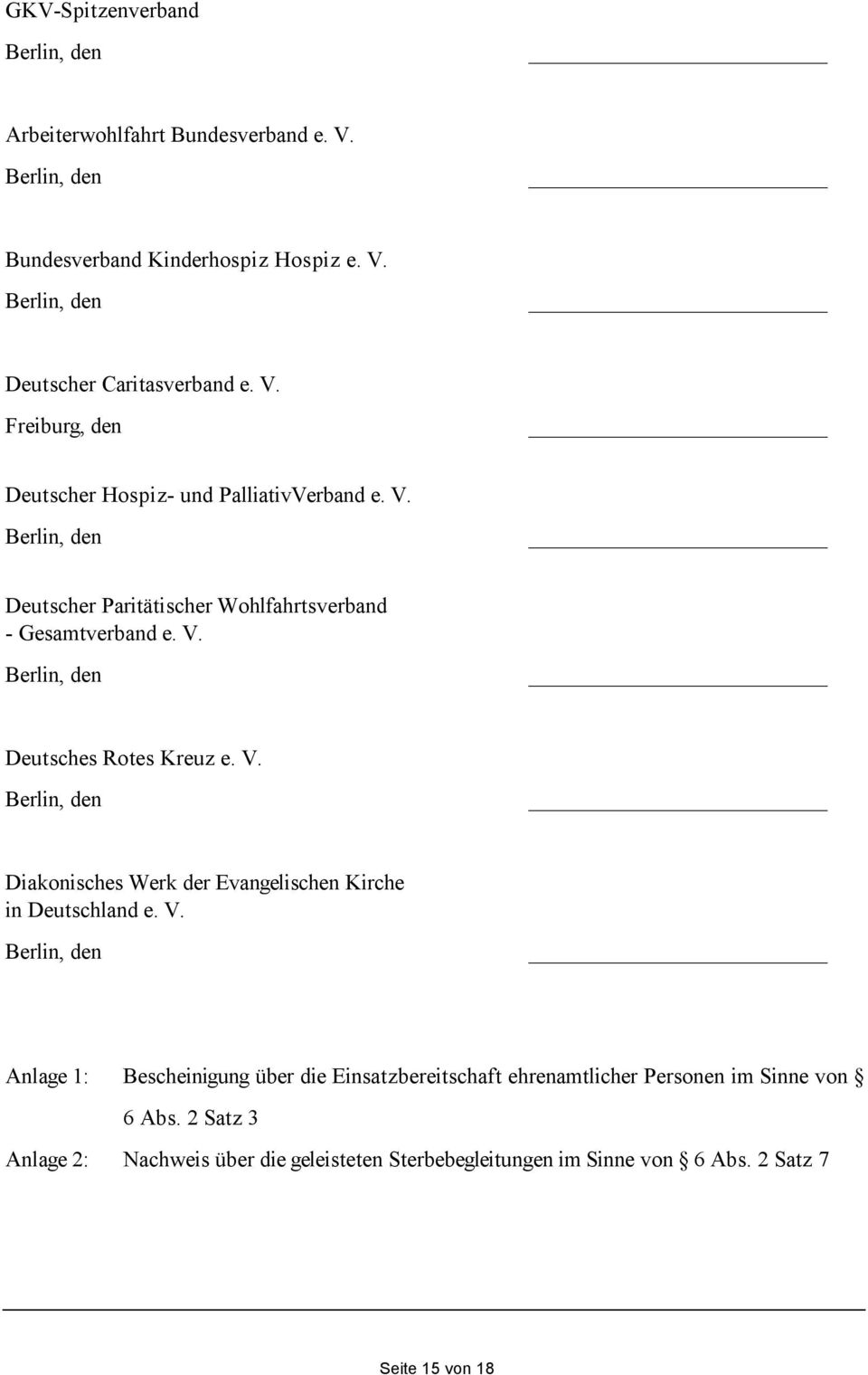 V. Berlin, den Diakonisches Werk der Evangelischen Kirche in Deutschland e. V.