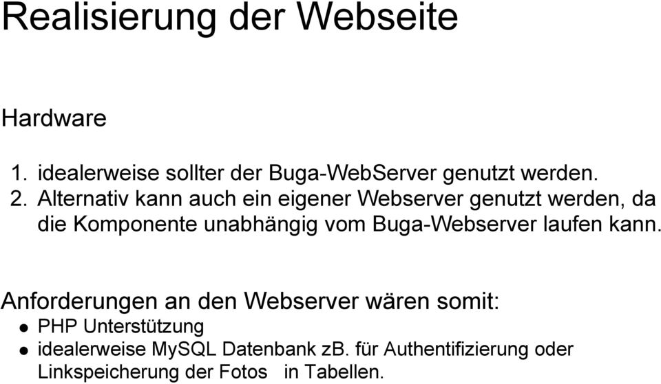 Buga-Webserver laufen kann.
