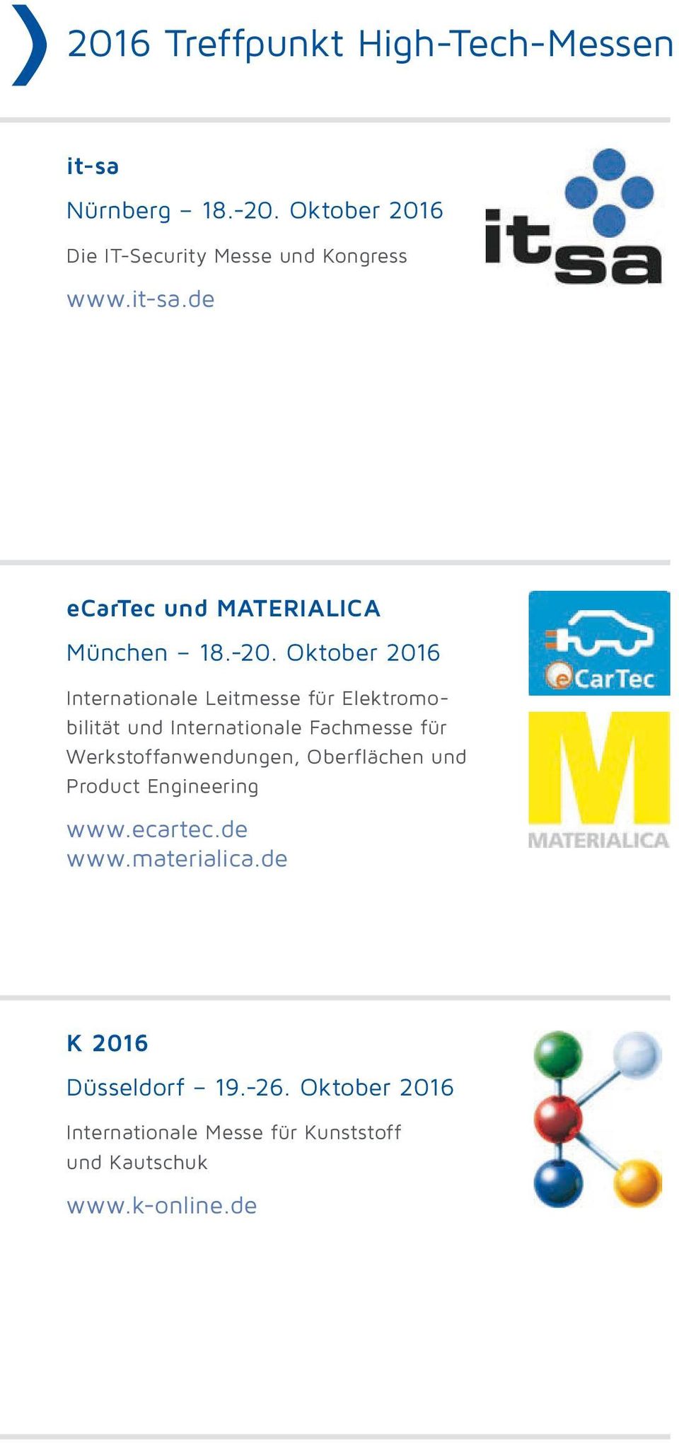 Oktober 2016 Internationale Leitmesse für Elektromobilität und Internationale Fachmesse für