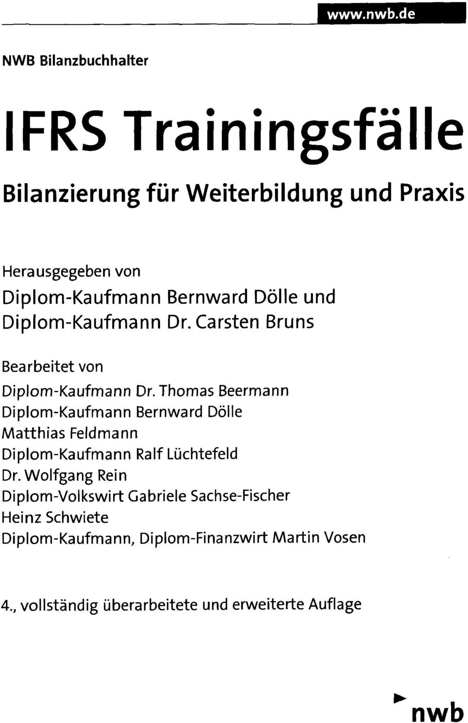 Bernward Dölle und Diplom-Kaufmann Dr. Carsten Bruns Bearbeitet von Diplom-Kaufmann Dr.