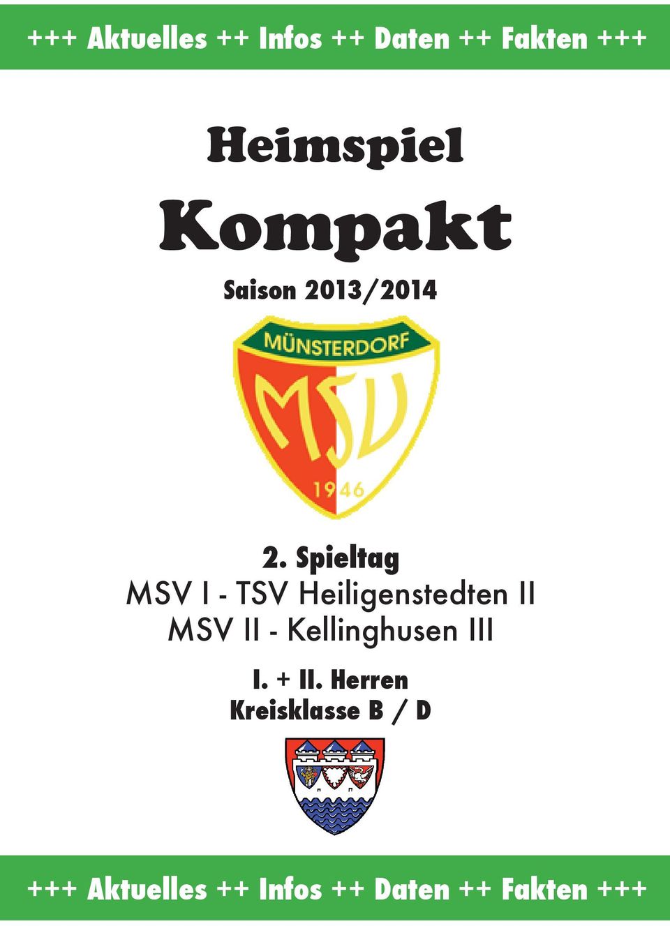 Spieltag MSV I - TSV Heiligenstedten II MSV II -