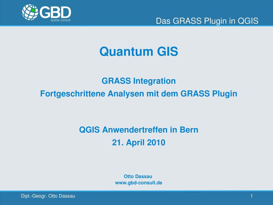 GRASS Plugin QGIS Anwendertreffen in