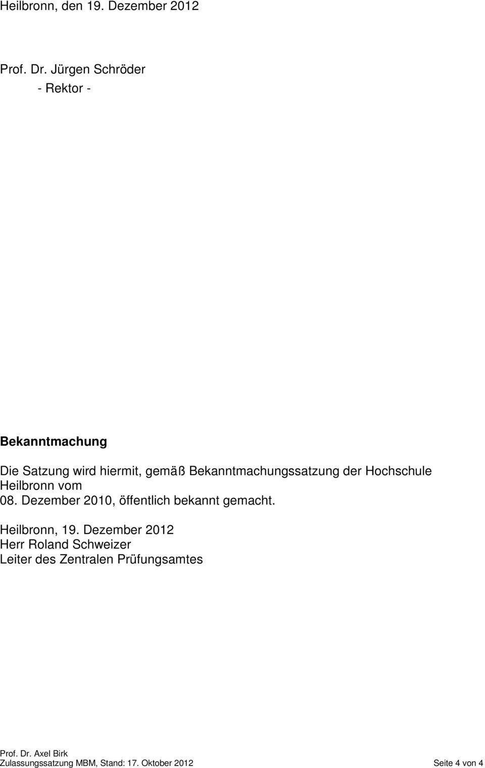 Bekanntmachungssatzung der Hochschule Heilbronn vom 08.