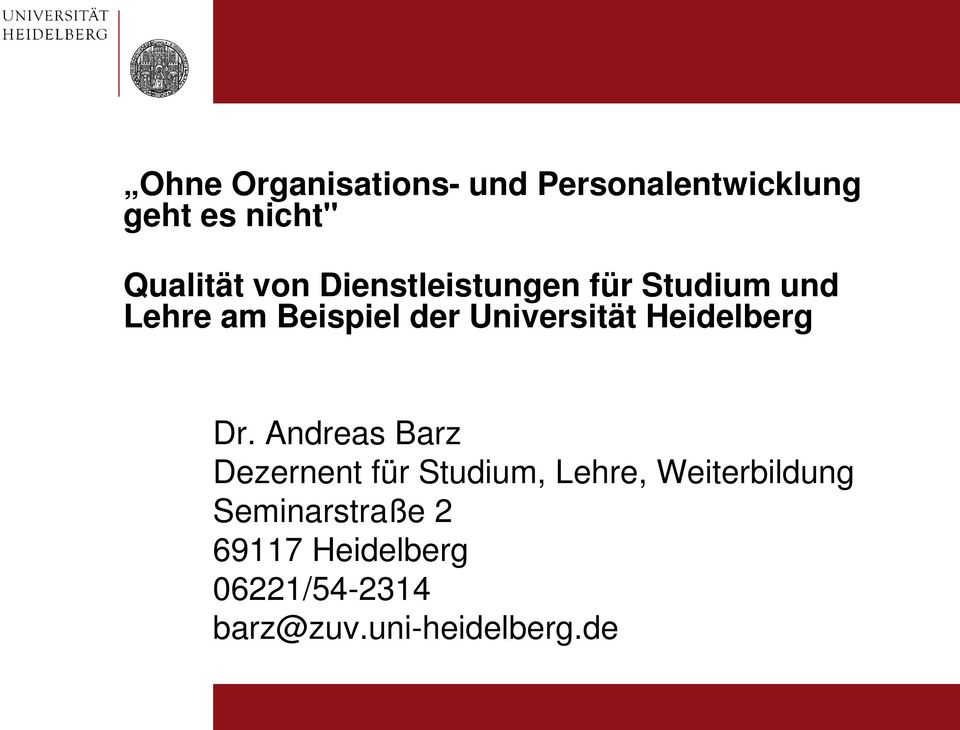 Heidelberg Dr.
