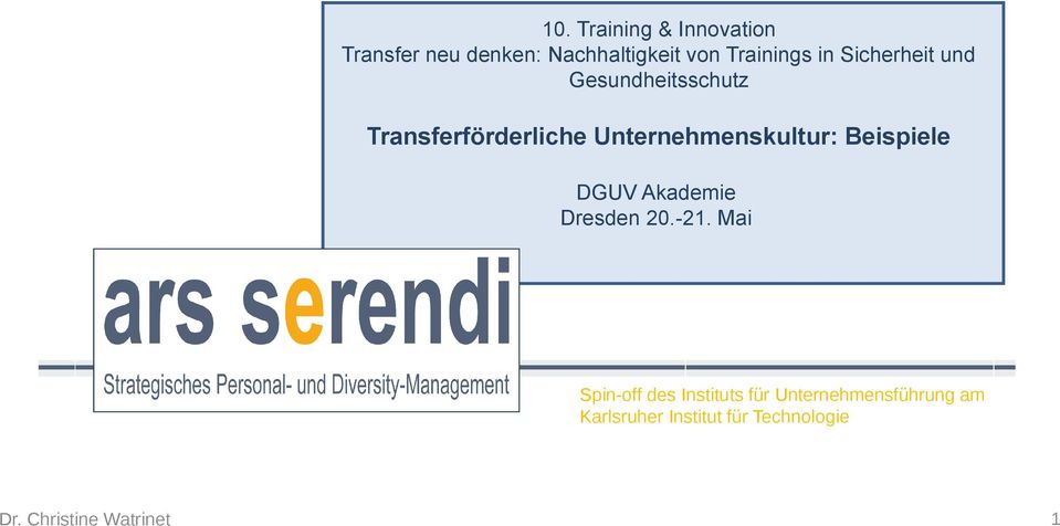 Beispiele DGUV Akademie Dresden 20.-21.