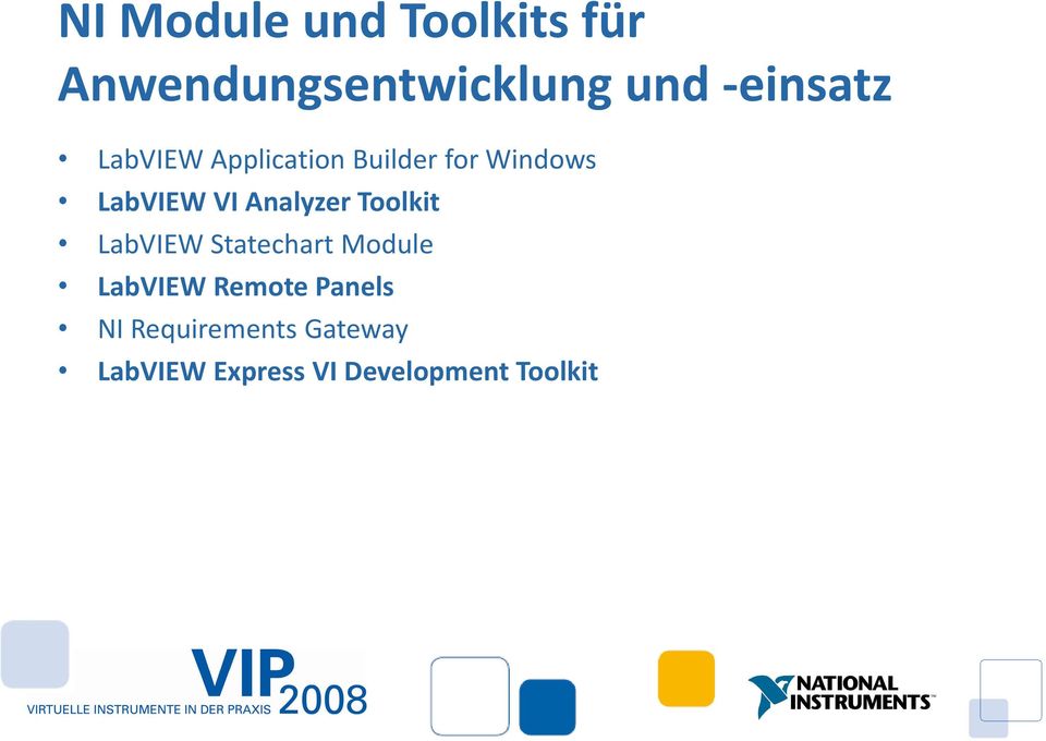 Analyzer Toolkit LabVIEW Statechart Module LabVIEW Remote