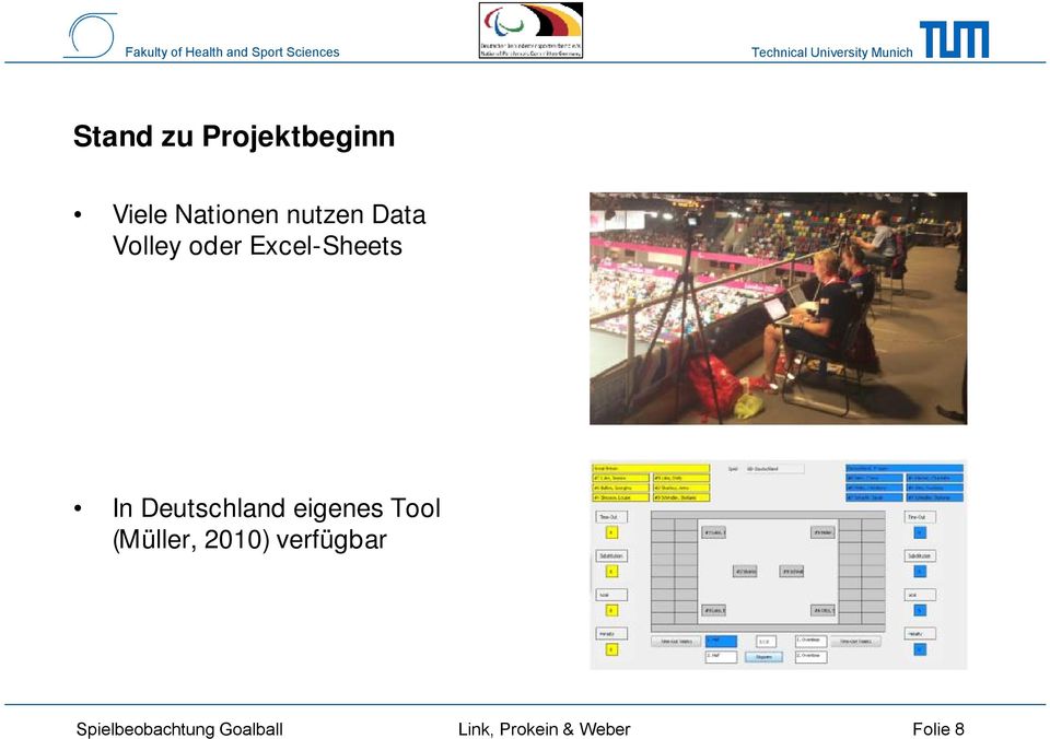 eigenes Tool (Müller, 2010) verfügbar