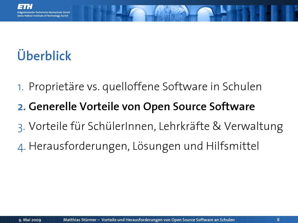 Generelle Vorteile von Open Source Software 3.