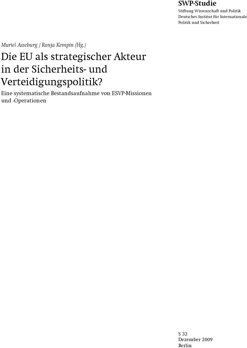 ) Die EU als strategischer Akteur in der Sicherheits- und