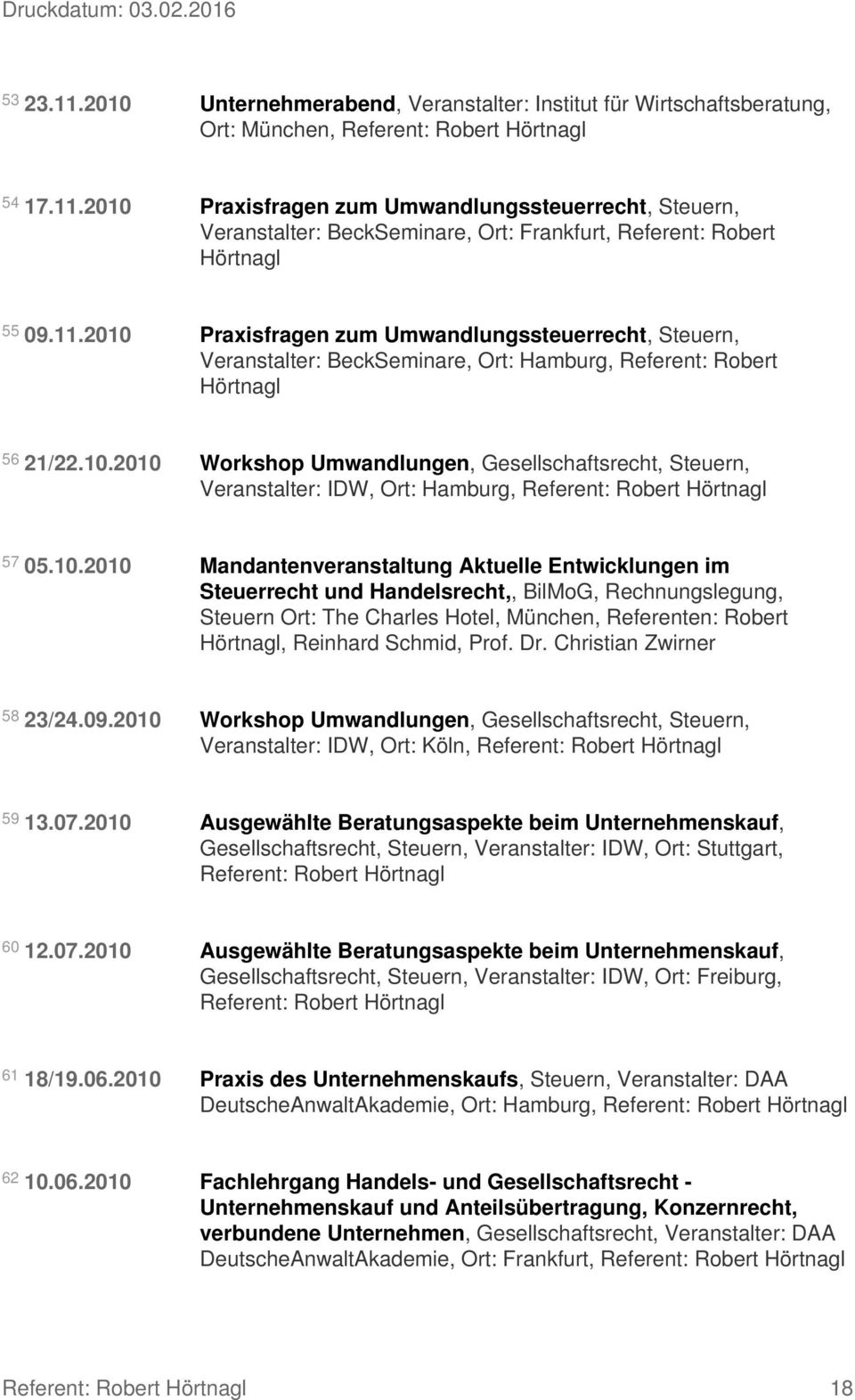 Praxisfragen zum Umwandlungssteuerrecht, Steuern, 56 21/22.10.