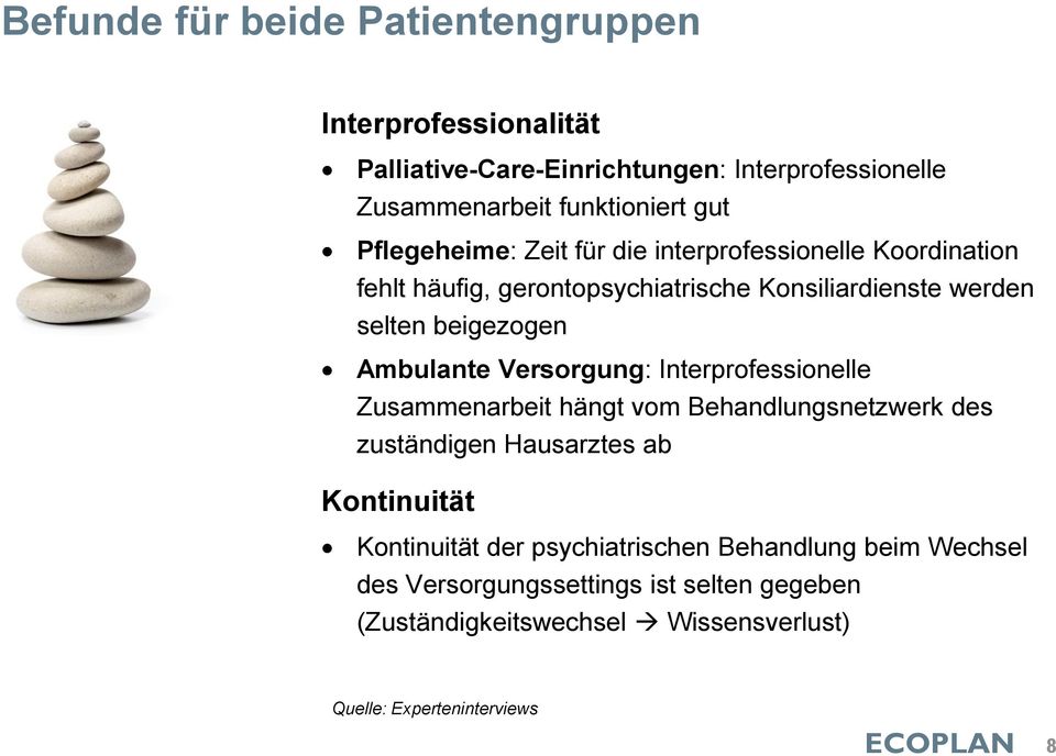 Ambulante Versorgung: Interprofessionelle Zusammenarbeit hängt vom Behandlungsnetzwerk des zuständigen Hausarztes ab Kontinuität Kontinuität der