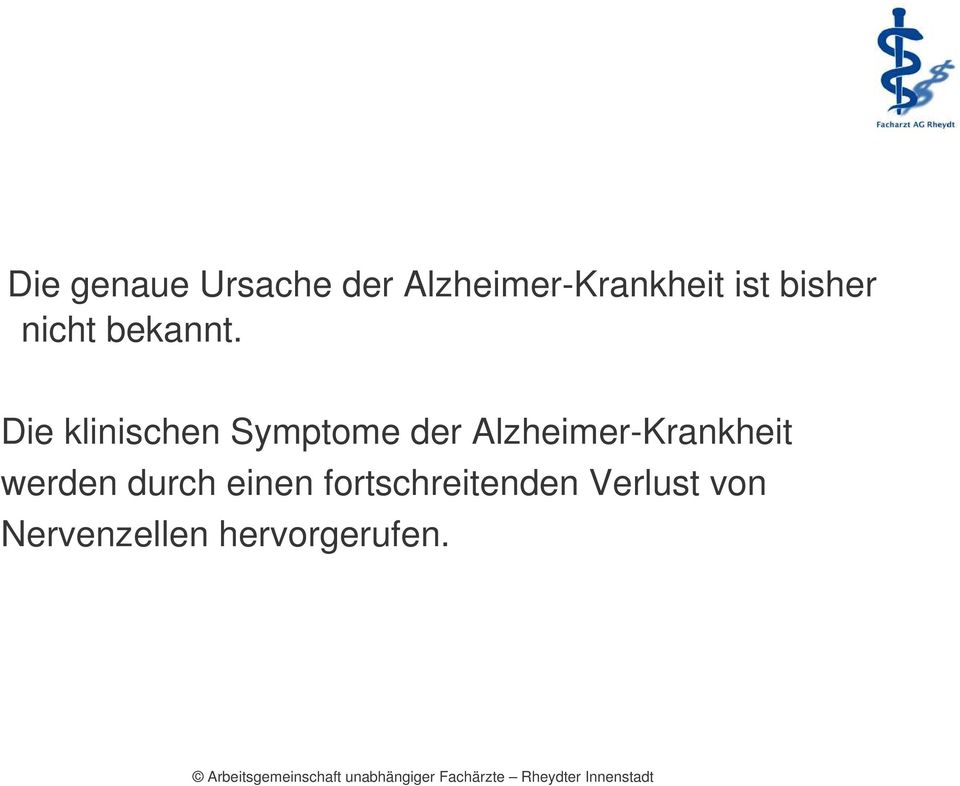Die klinischen Symptome der Alzheimer-Krankheit