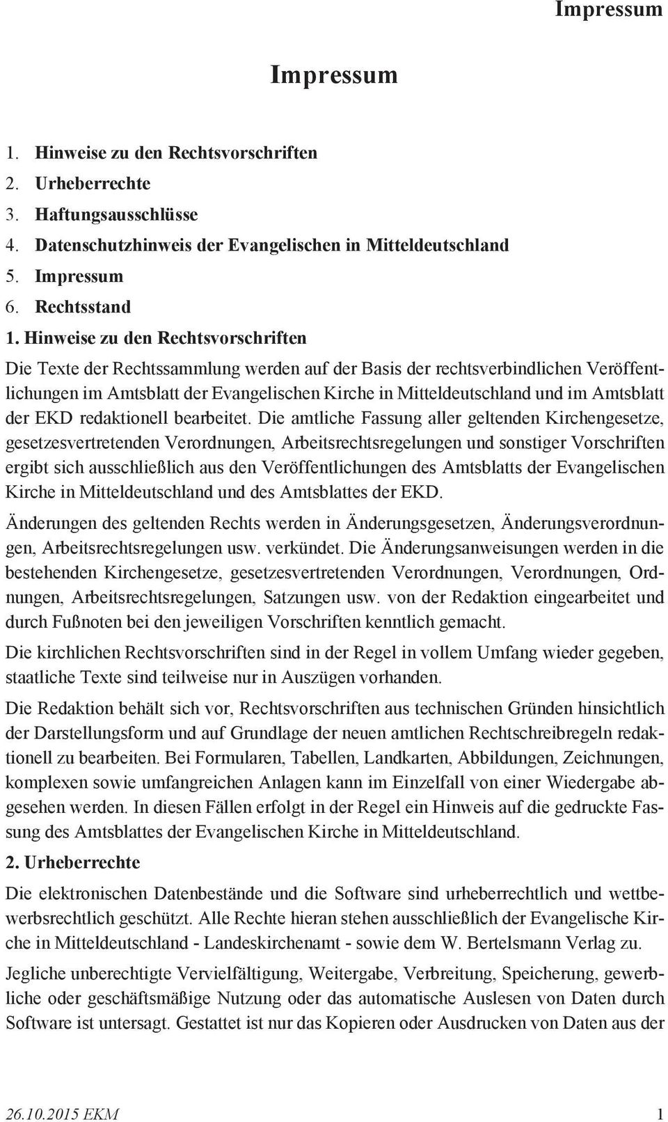Amtsblatt der EKD redaktionell bearbeitet.