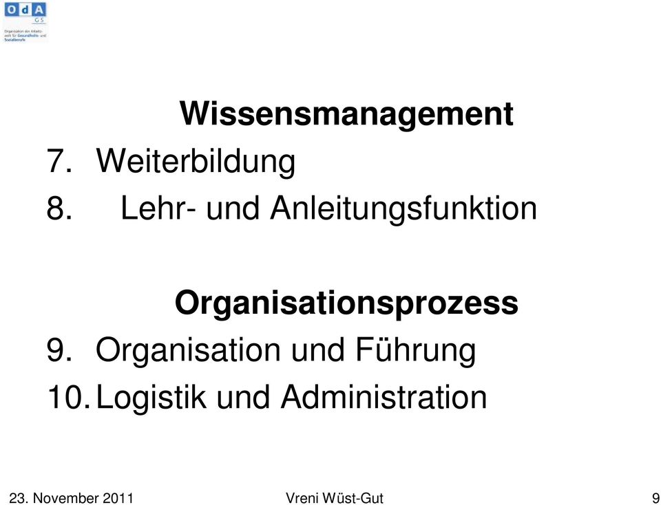 Organisationsprozess 9.