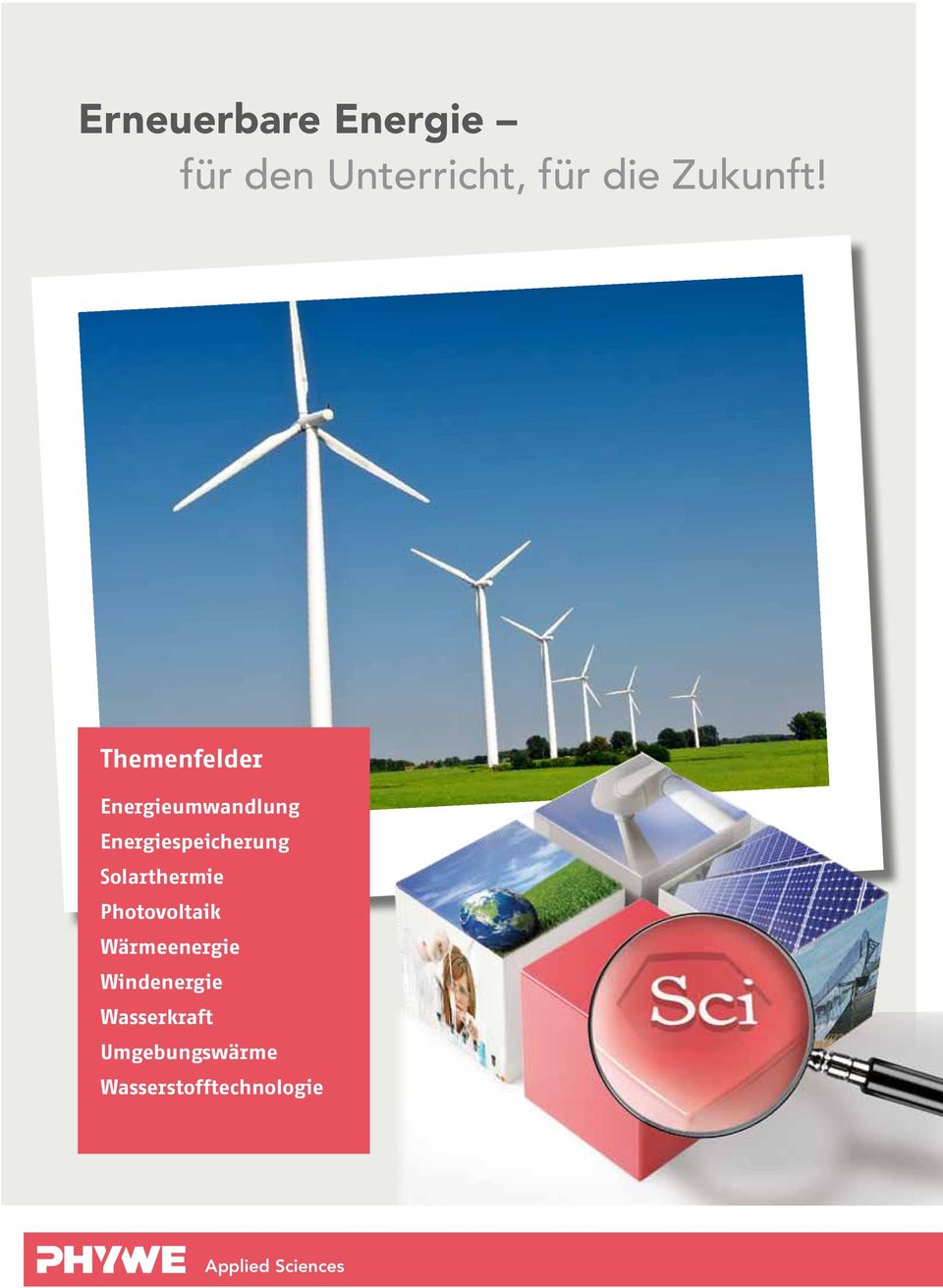 Solarthermie Photovoltaik Wärmeenergie Windenergie