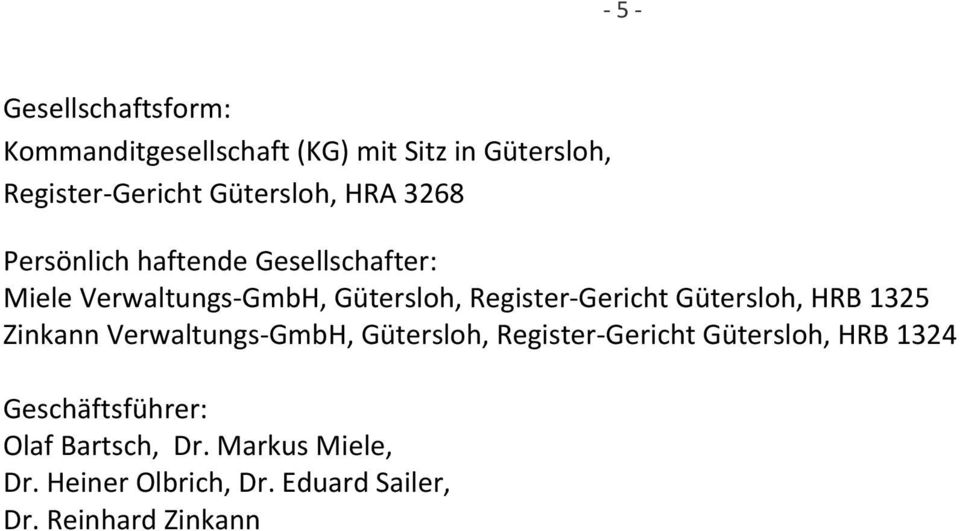 Gütersloh, HRB 1325 Zinkann Verwaltungs GmbH, Gütersloh, Register Gericht Gütersloh, HRB 1324