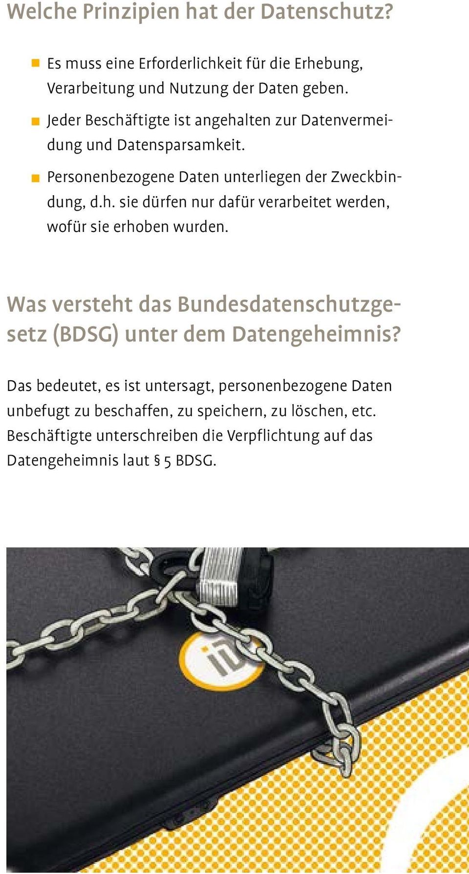 Was versteht das Bundesdatenschutzgesetz (BDSG) unter dem Datengeheimnis?