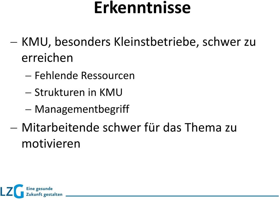 Fehlende Ressourcen Strukturen in KMU