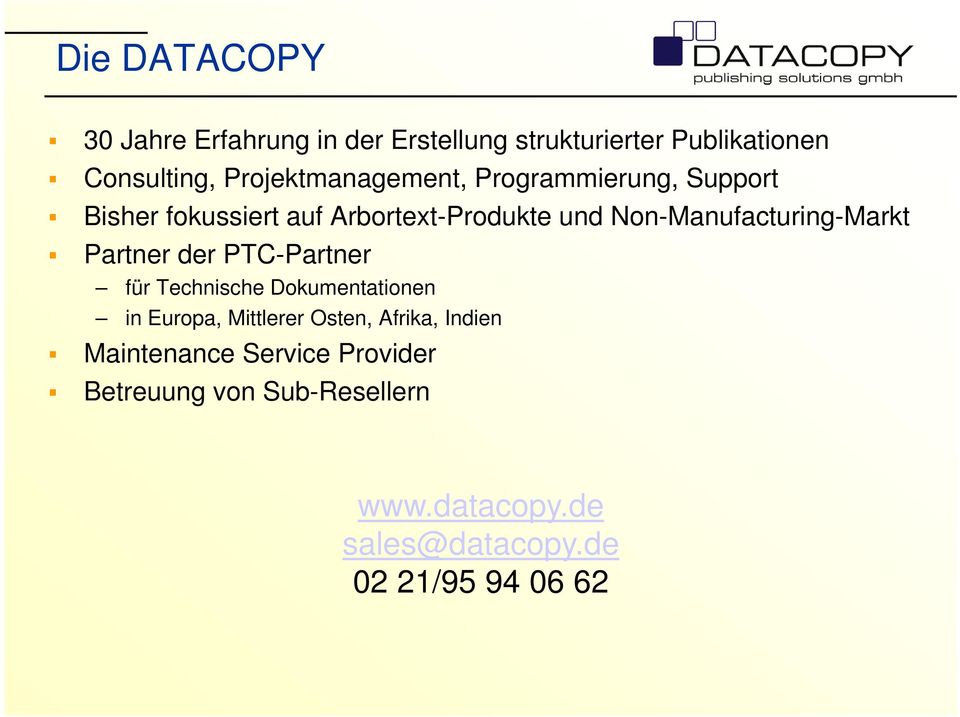 Non-Manufacturing-Markt Partner der PTC-Partner für Technische Dokumentationen in Europa, Mittlerer