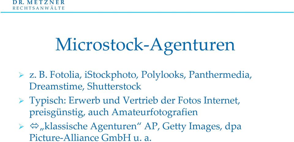 Shutterstock Typisch: Erwerb und Vertrieb der Fotos Internet,