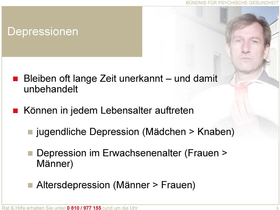 Knaben) Depression im Erwachsenenalter (Frauen > Männer) Altersdepression